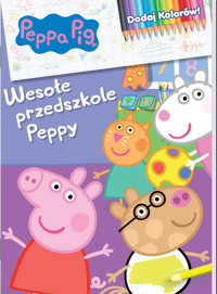 Peppa Pig. Dodaj kolorów 9. Wesołe przedszkole Peppy - zbiorowa praca - książka