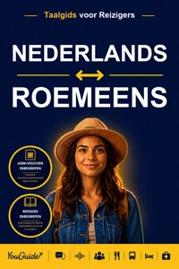 The Language Guide for Travelers - Dutch to Romanian - YouGuide - ebook
