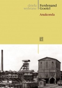 Anakonda - Ferdynand Goetel - ebook