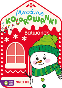 Mroźne kolorowanki. Bałwanek -  - książka
