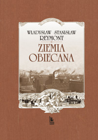 Ziemia obiecana - Władysław Reymont - książka
