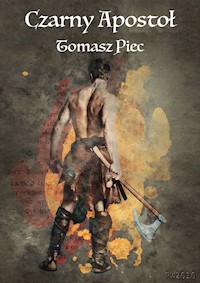 Czarny Apostoł - Tomasz Piec - ebook