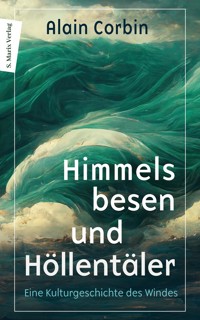 Himmelsbesen und Höllentäler - Corbin Alain - ebook