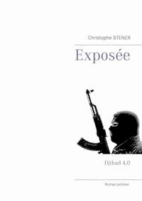 Exposée - Christophe Stener - ebook