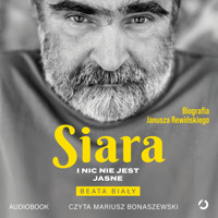 Siara. I nic nie jest jasne - Beata Biały  - audiobook + książka