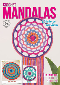 Crochet Mandalas. Diseño y Armonía - Karina Murphy - ebook