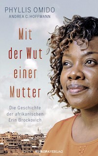 Mit der Wut einer Mutter - Phyllis Omido - ebook