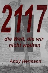 2117 - Andreas Hermann - ebook