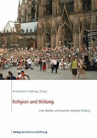 Religion und Bildung -  - ebook