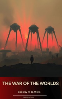 The War of the Worlds - H G Wells - ebook