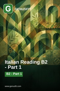GenusFit: Italian Reading B2. Part 1/3 - GenusFit Editors Office - ebook