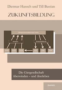 Zukunftsbildung - Dietmar Hansch - ebook