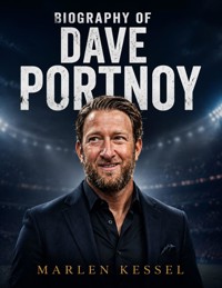 Biography of Dave Portnoy - Marlen Kessel - ebook