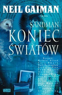 Sandman Tom 8 Koniec światów - Neil Gaiman - książka