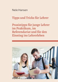 Tipps und Tricks für Lehrer - Nele Hansen - ebook