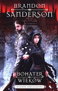 Bohater wieków Tom 3 Wydanie jubileuszowe - Sanderson Brandon - książka