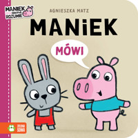 Maniek mówi - Agnieszka Matz - książka