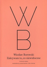 Zakrywam to, co niewidoczne - Borowski Wiesław - książka