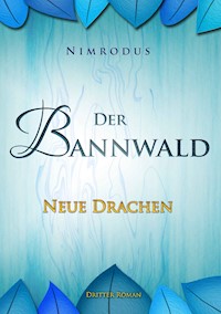 Der Bannwald 3 - Nimrodus - ebook