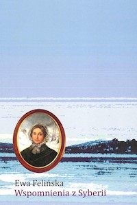 Wspomnienia z Syberii - Felińska Ewa - książka