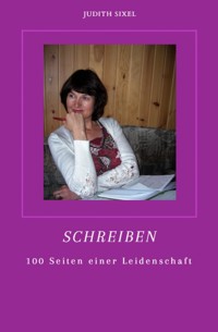 Schreiben - Judith Sixel - ebook