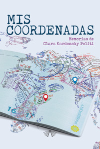 Mis coordenadas - Clara Alicia Kardonsky - ebook