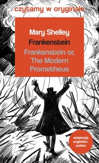 Frankenstein. Czytamy w oryginale - Mary Shelley - książka