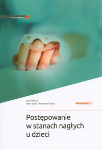 Postępowanie w stanach nagłych u dzieci -  - książka