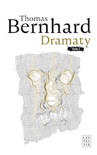 Dramaty - Thomas Bernhard - ebook
