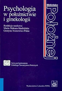 Psychologia w położnictwie i ginekologii -  - książka