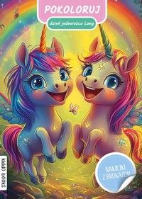 Pokoloruj dzień jednorożca Luny -  - książka