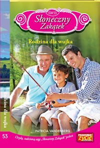 Słoneczny zakątek Tom 53 Rodzina dla wujka - Vandenberg Patricia - książka