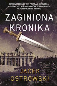 Zaginiona kronika - Jacek Ostrowski - ebook + książka