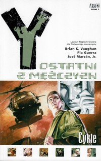 Y; Ostatni z mężczyzn - Cykle - Pia Guerra; Brian K. Vaughan - ebook