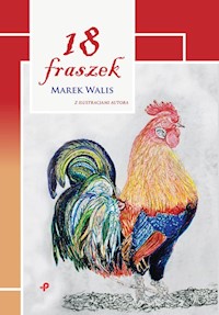18 fraszek - Walis Marek - książka
