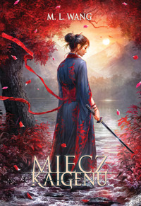 Miecz Kaigenu - Wang M.L. - książka