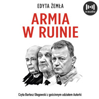 Armia w ruinie - Edyta Żemła - audiobook + książka