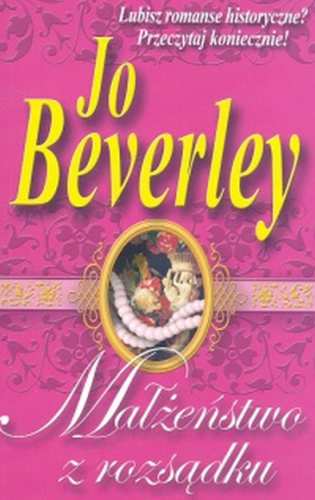 Małżeństwo z rozsądku - Jo Beverley - ebook