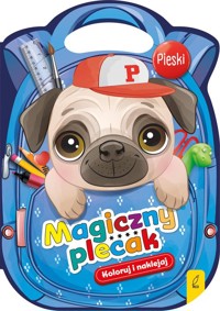 Magiczny plecak Pieski -  - książka