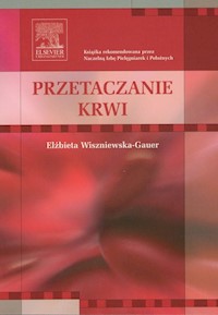 Przetaczanie krwi - Wiszniewska-Gauer Elżbieta - książka