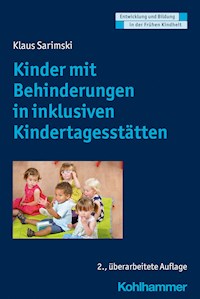 Kinder mit Behinderungen in inklusiven Kindertagesstätten - Klaus Sarimski - ebook
