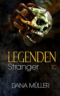 Legenden 10 - Dana Müller - ebook