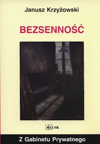 Bezsenność - Krzyżowski Janusz - książka