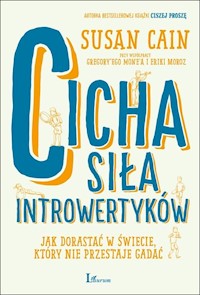 Cicha siła introwertyków - Susan Cain - ebook + książka