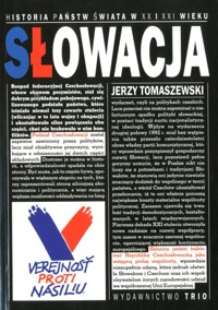 Historia państw świata w XX i XXI wieku. Słowacja - Tomaszewski Jerzy - ebook