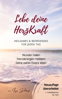 Lebe deine HerzKraft - Inga Dalhoff - ebook