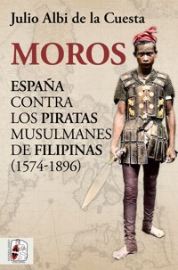 Moros - Julio Albi de la Cuesta - ebook