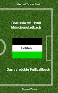 Borussia Mönchengladbach - Thomas Steuk - ebook