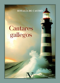 Cantares gallegos - Rosalía de Castro - ebook