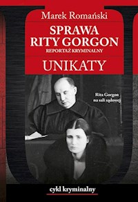 Sprawa Rity Gorgon Unikaty - Romański Marek - książka